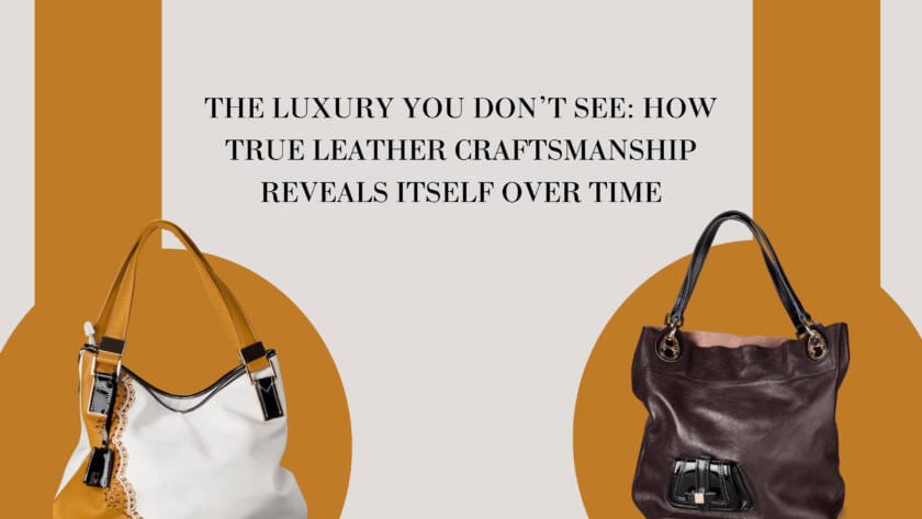 true leather craftsmanship