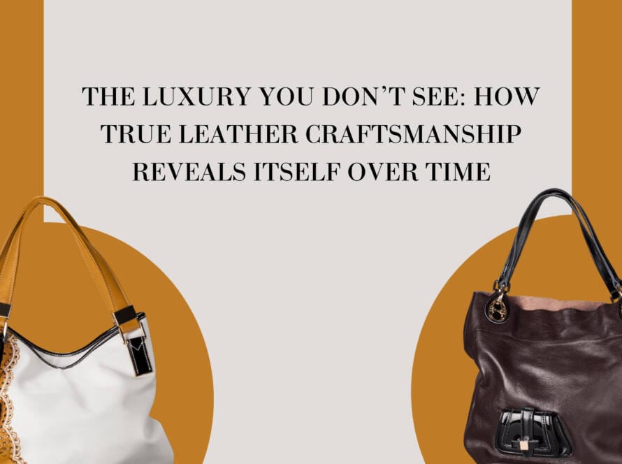 true leather craftsmanship